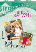 Just For Christmas (Bagwell Stella)
