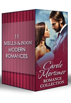 Книга "Carole Mortimer Romance Collection" – Carole Mortimer, Кэрол Мортимер