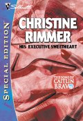 His Executive Sweetheart (Rimmer Christine)