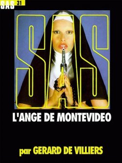Книга "Ангел из Монтевидео" {SAS} – Жерар Вилье, 1973