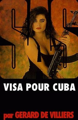 Книга "Виза на Кубу" {SAS} – Жерар Вилье, 1989