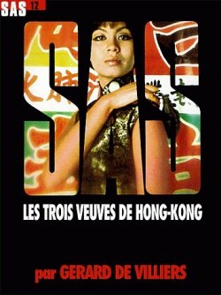 Книга "Три вдовы из Гонконга" {SAS} – Жерар Вилье, 1969