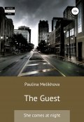 The Guest (Paulina Melikhova, 2021)