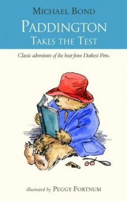 Книга "Paddington Takes the Test" {Медвежонок Паддингтон} – Майкл Бонд, 1979