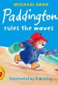Книга "Paddington Rules the Waves" (Майкл Бонд, 2008)