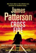 Книга "Cross Fire" (Паттерсон Джеймс, 2010)
