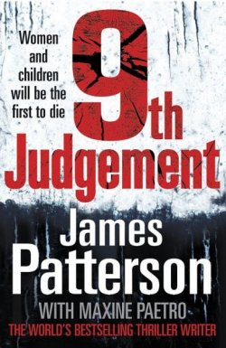 Книга "The 9th Judgment" {Женский клуб расследований убийств} – Джеймс Паттерсон, 2009