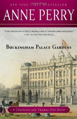 Книга "Buckingham Palace Gardens" {Инспектор Томас Питт и Шарлотта} – Энн Перри, 2008