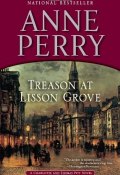 Книга "Treason at Lisson Grove" (Перри Энн , 2011)