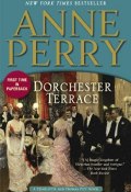 Книга "Dorchester Terrace" (Перри Энн , 2012)