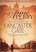 Книга "Treachery at Lancaster Gate" (Перри Энн , 2015)