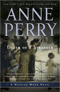 Книга "Death of a Stranger" {Уильям Монк} – Энн Перри, 2002