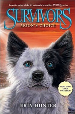 Книга "Survivors: Moon's Choice" {Хроники стаи} – Хантер Эрин, 2015
