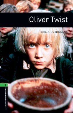 Книга "Oliver Twist" {Oxford Bookworms Library} – Чарльз Диккенс, Charles Dickens, 2012