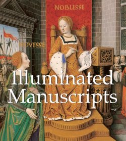 Книга "Illuminated Manuscripts" {Mega Square} – Jp. A. Calosse