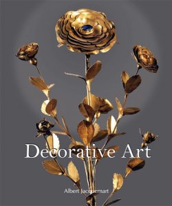 Книга "Decorative Art" {Temporis} – Albert  Jaquemart