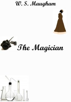 Книга "“The Magician” by W. S. Maugham. Учебное пособие по домашнему чтению" – О. Е. Данчевская, 2012