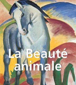 Книга "La Beauté Animale" {Mega Square} – John Bascom
