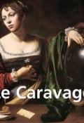 Книга "Le Caravage" (Félix Witting)