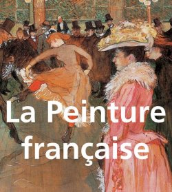 Книга "La Peinture française" {Mega Square} – Victoria Charles