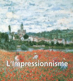 Книга "L\'Impressionnisme" {Mega Square} – Nathalia Brodskaya