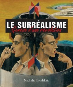 Книга "Le Surrealisme" {Temporis} – Nathalia Brodskaya