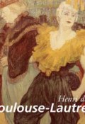 Книга "Henri de Toulouse-Lautrec" (Nathalia Brodskaya)