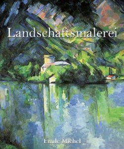 Книга "Landschaftsmalerei" {Temporis} – Émile Michel