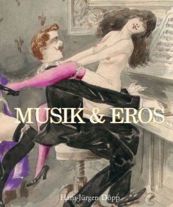 Книга "Musik & Eros" {Temporis} – Hans-Jürgen Döpp