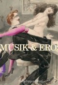 Книга "Musik & Eros" (Hans-Jürgen Döpp)