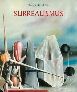 Книга "Surrealismus" {Temporis} – Nathalia Brodskaya