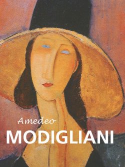 Книга "Amedeo Modigliani" {Great Masters} – Jane Rogoyska