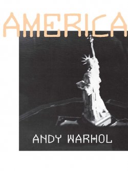 Книга "Америка" – Энди Уорхол, 1985