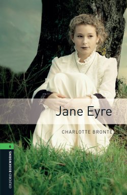 Книга "Jane Eyre" {Oxford Bookworms Library} – Шарлотта Бронте, Charlotte Bronte, 2012