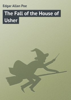 Книга "The Fall of the House of Usher" – Edgar Allan Poe, Эдгар Аллан По