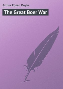 Книга "The Great Boer War" – Arthur Conan Doyle, Артур Конан Дойл