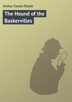 Книга "The Hound of the Baskervilles" – Arthur Conan Doyle, Артур Конан Дойл