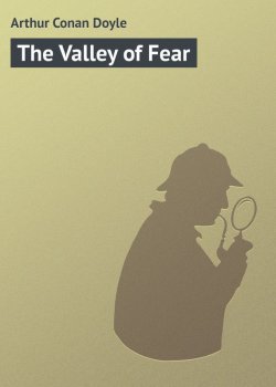 Книга "The Valley of Fear" – Arthur Conan Doyle, Артур Конан Дойл