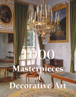 Книга "1000 Masterpieces of Decorative Art" {The Book} – Victoria Charles, 2014
