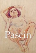 Книга "Pascin" (Alexandre  Dupouy)