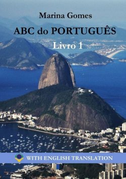 Книга "ABC do Português. Livro 1. With English Translation" – Marina Gomes