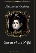 The Queen of the Night (Alexandra Okatova, 2016)