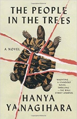 Книга "The People in the Trees" – Ханья Янагихара, 2013