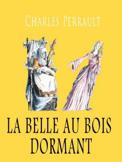 Книга "La Belle au bois dormant" – Charles Perrault