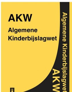 Книга "Algemene Kinderbijslagwet – AKW" – Nederland