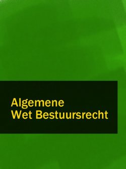Книга "Algemene Wet Bestuursrecht" – Nederland