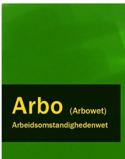 Книга "Arbeidsomstandighedenwet – Arbo (Arbowet)" – Nederland