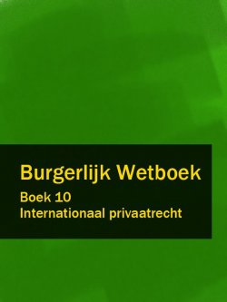 Книга "Burgerlijk Wetboek boek 10" – Nederland