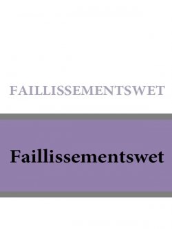 Книга "Faillissementswet" – Nederland