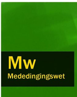 Книга "Mededingingswet – Mw" – Nederland